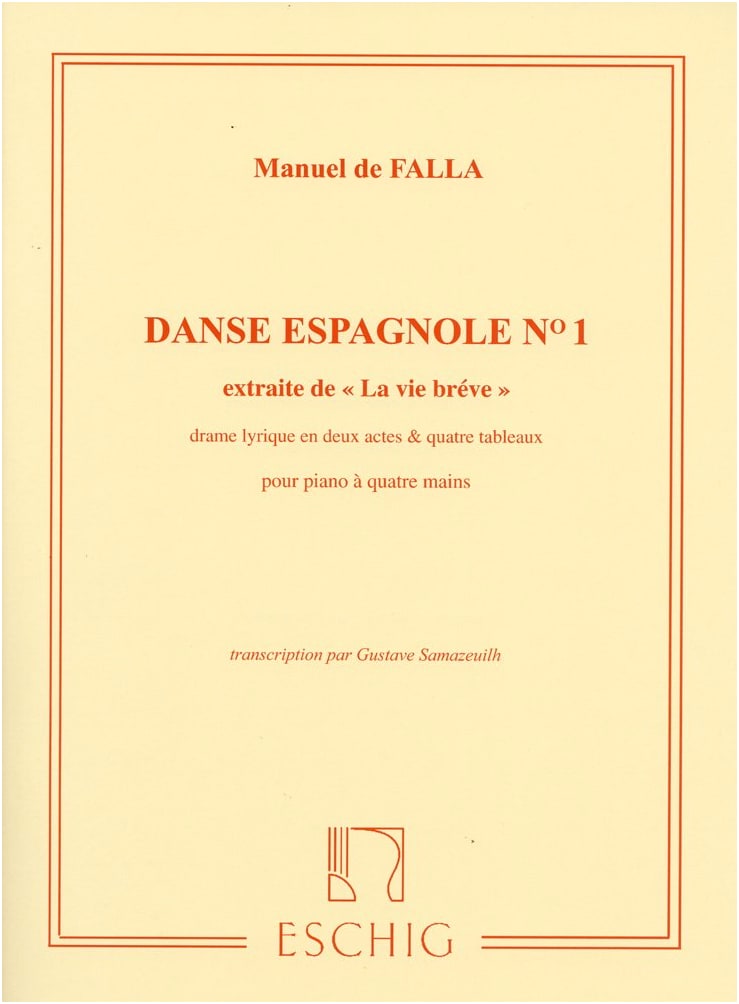 Falla: Spanish Dance No. 1 from 'La vida breve' for Piano Duet (One Piano, Four Hands)