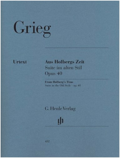 Grieg: Holberg Suite, Op. 40 - Henle Urtext Edition