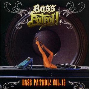 BASS PATROL VOL.15
