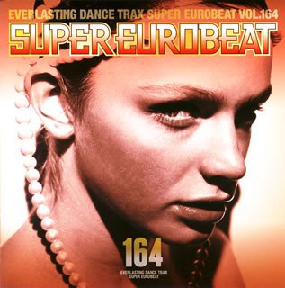 Vol. 164-Super Eurobeat