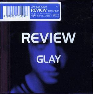 Review: Best of Glay