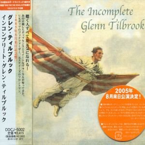 Incomplete Glenn Tilbrook