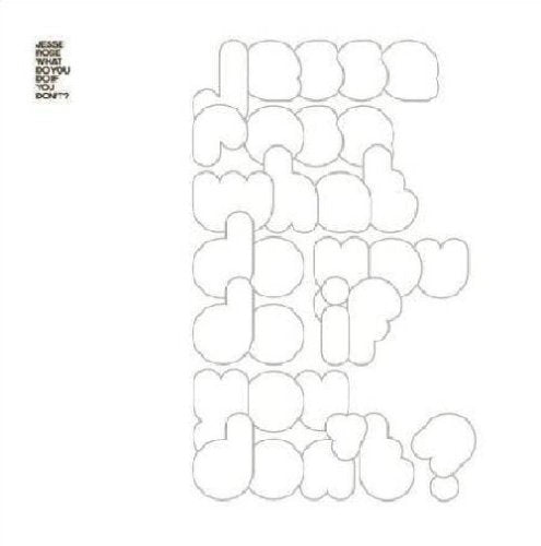 WHAT DO YOU DO IF YOU DON'T?(ワッツ ドゥ ユー ドゥ イフ ユー ドント)(直輸入盤・帯・ライナー付き)