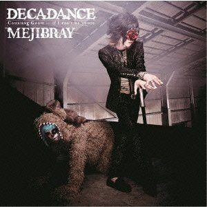 DECADANCE - Counting Goats … if I can't be yours - (First Edition B Type)