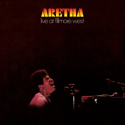 Aretha Live at Fillmore West (Deluxe Edition)