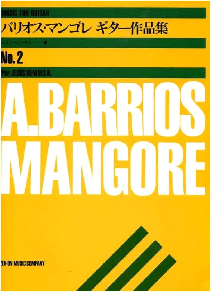 Agustín Barrios Mangoré: Collected Guitar Works, Volume 2