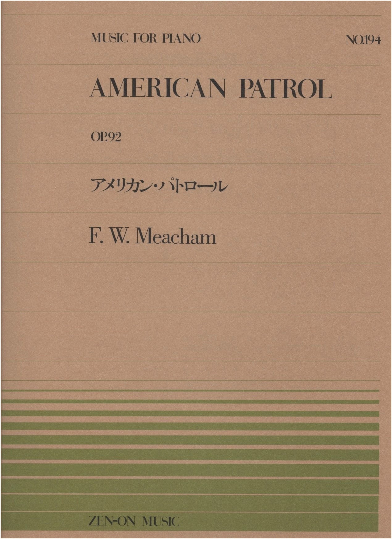 Piano Piece 194: American Patrol (Zen-On Piano Piece 194)