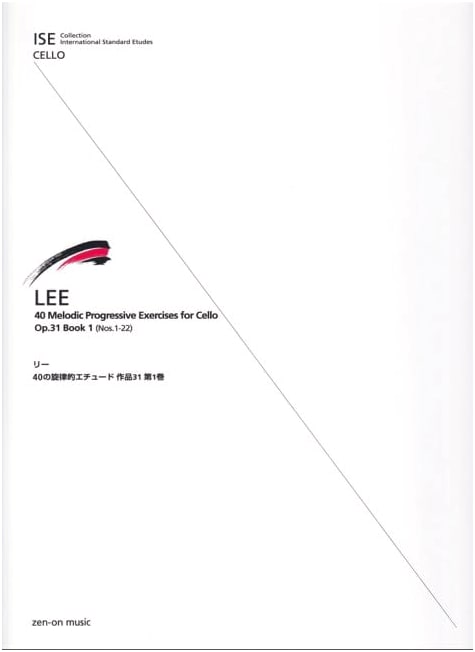 Lee: 40 Melodic Etudes, Opus 31, Volume 1 (for Cello)