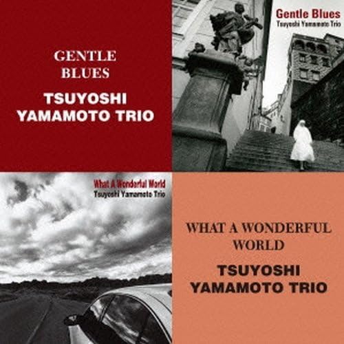 Gentle Blues / What A Wonderful World