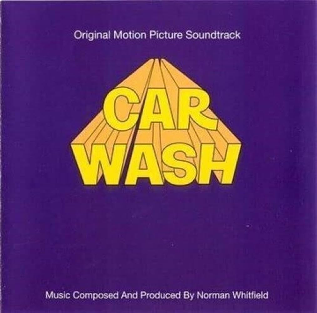 Car Wash (Original Motion Picture Soundtrack)