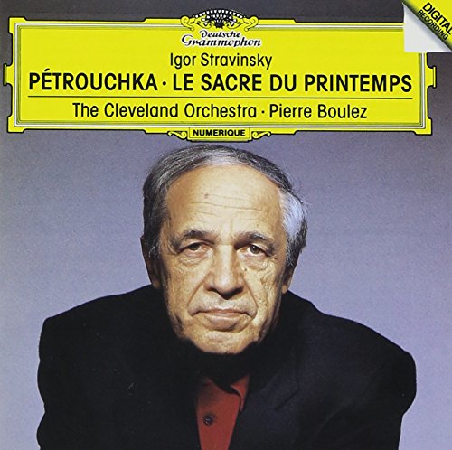 IGOR STRAVINSKY: PETROUCHKA LE SACRE DU PRINTEMPS