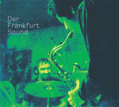 DER FRANKFURT SOUND