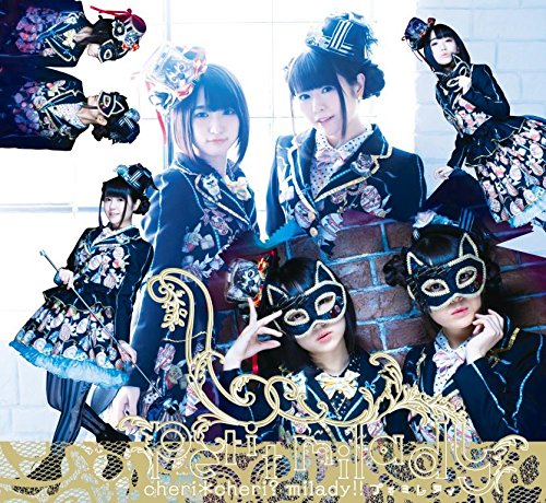 CHERICHERI? MILADY!! TYPE-A(2CD+DVD)(ltd.)