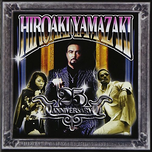 HIROAKI YAMAZAKI 25th ANNIVERSARY LIVE