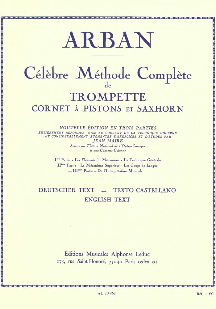 CELEBRE METHODE COMPLETE DE TROMPETTE CORNET A PISTONS ET SAXHORN VOL 3 ARBAN
