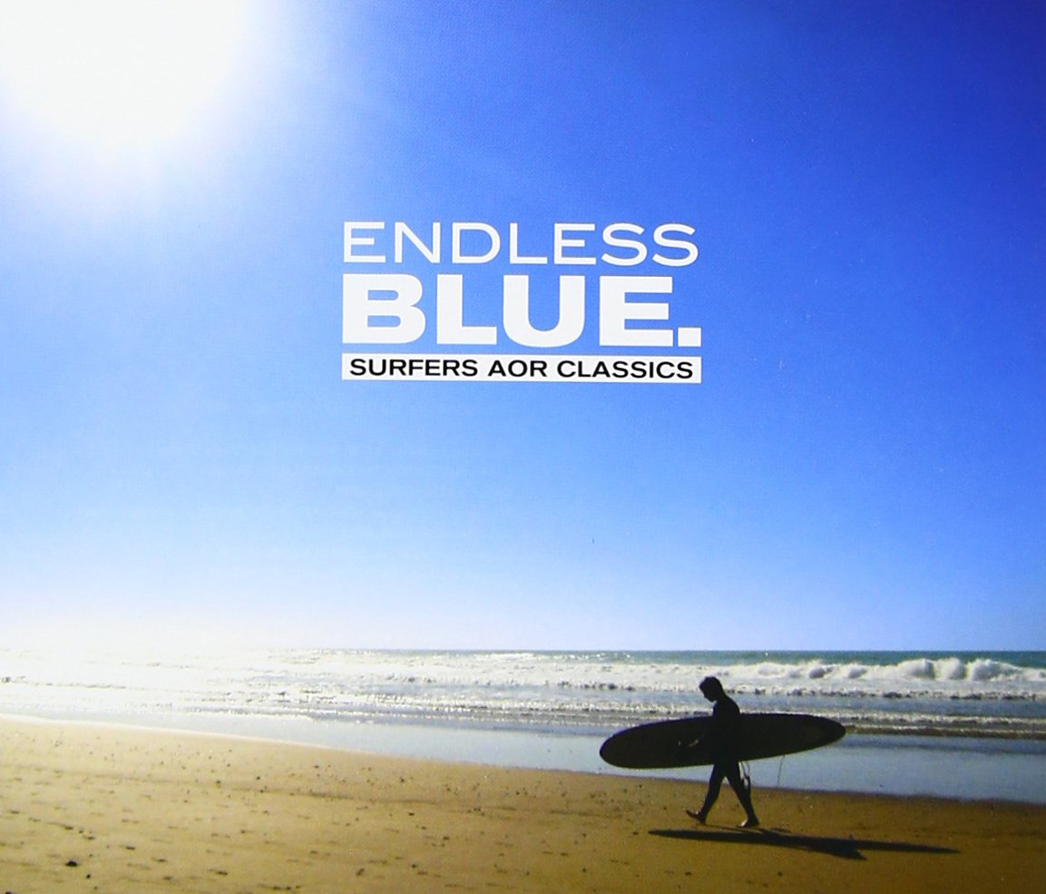 Endless Blue: Surfer's Aor Classics (Blu-Spec)