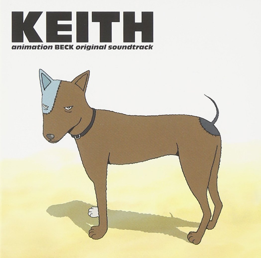 Keith: Animation BECK Original Soundtrack