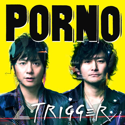 TRIGGER(CD+DVD)(ltd.ed.)