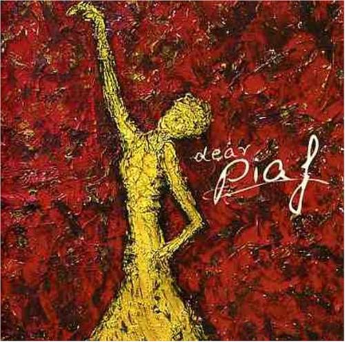 Dear Piaf