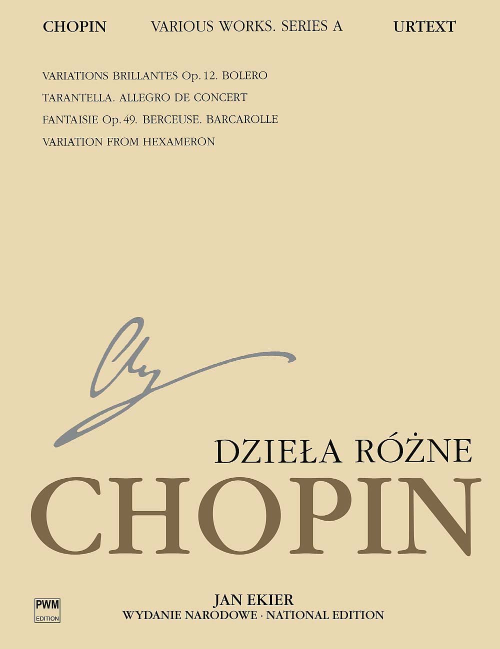 Chopin: Complete Piano Works - Jan Ekier Urtext Edition (Polish Music Publishers)