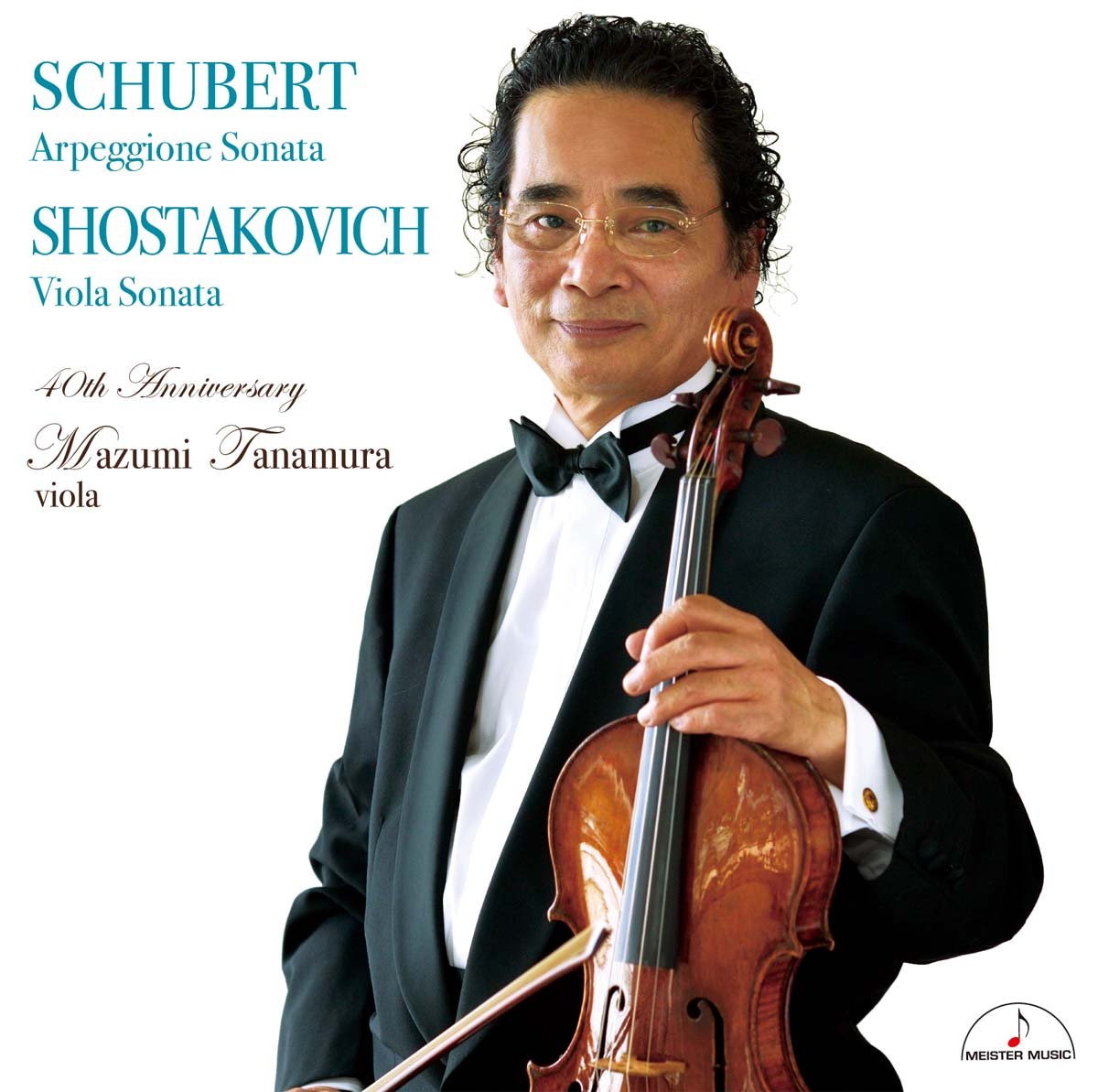 Schubert: Arpeggione Sonata & Shostakovich: Viola Sonata