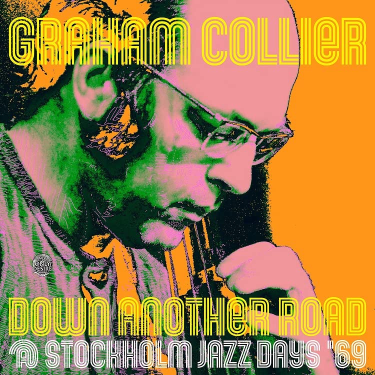 DOWN ANOTHER ROAD @ STOCKHOLM JAZZ DAYS '69