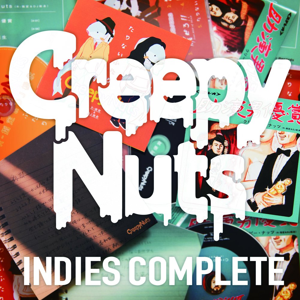 Creepy Nuts (Indies Complete