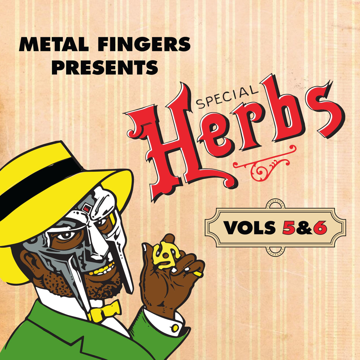 METAL FINGERS PRESENTS: SPECIAL HERBS VOL. 5 & 6