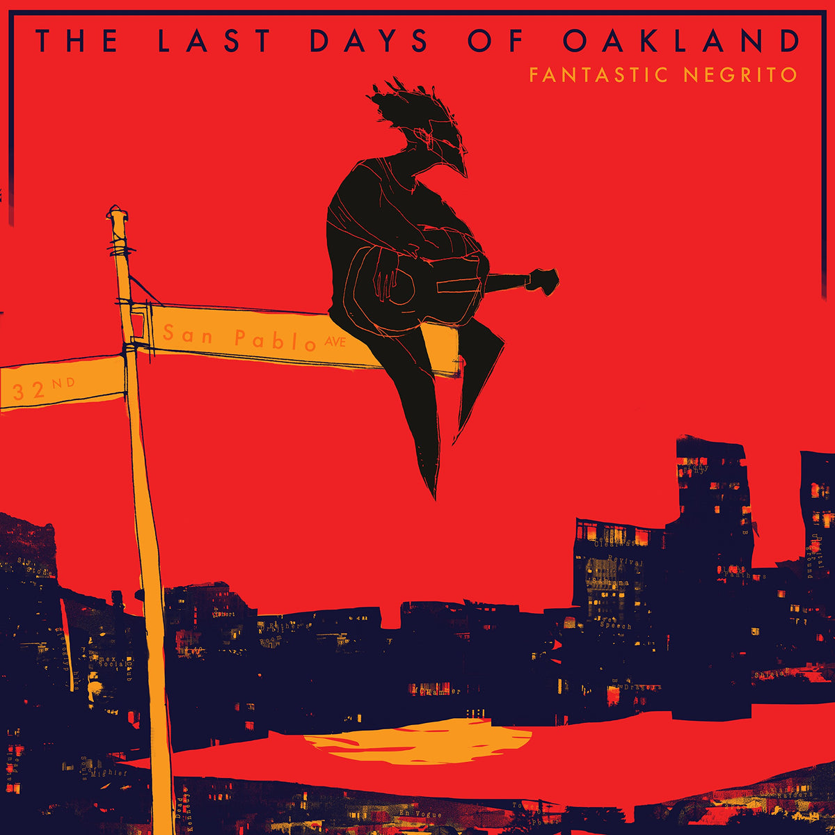 Last Days Of Oakland