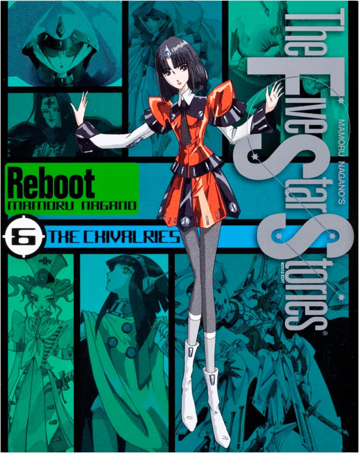 The Five Star Stories Reboot (6): The Chivalries (Newtype 100% Comics)