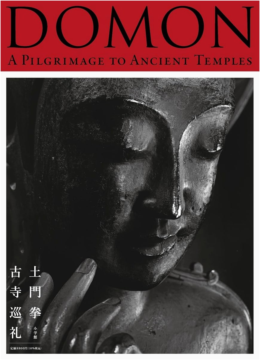 Ken Domon: A Pilgrimage to Ancient Temples