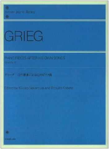 Grieg: 12 Piano Pieces from His Own Songs (Zen-on Piano Library)