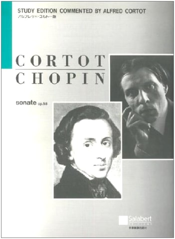 Cortot Edition: Chopin Sonata, Op. 58