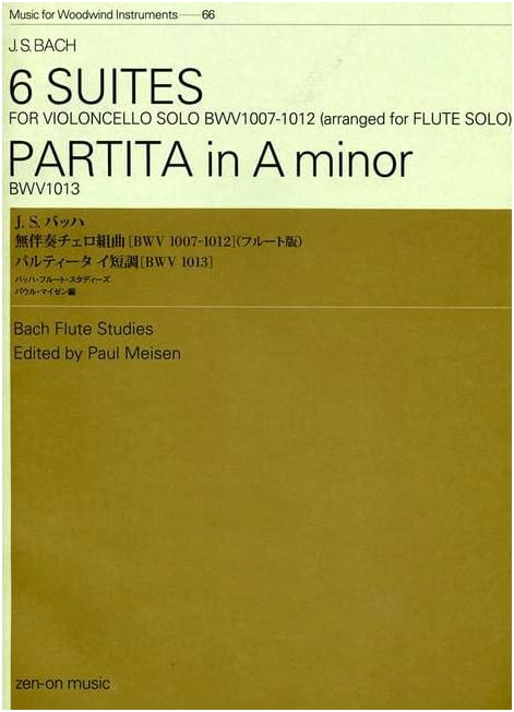 J.S. Bach: Solo Cello Suites (Flute Version) / Partita in A minor, Arr. Paul Meisen