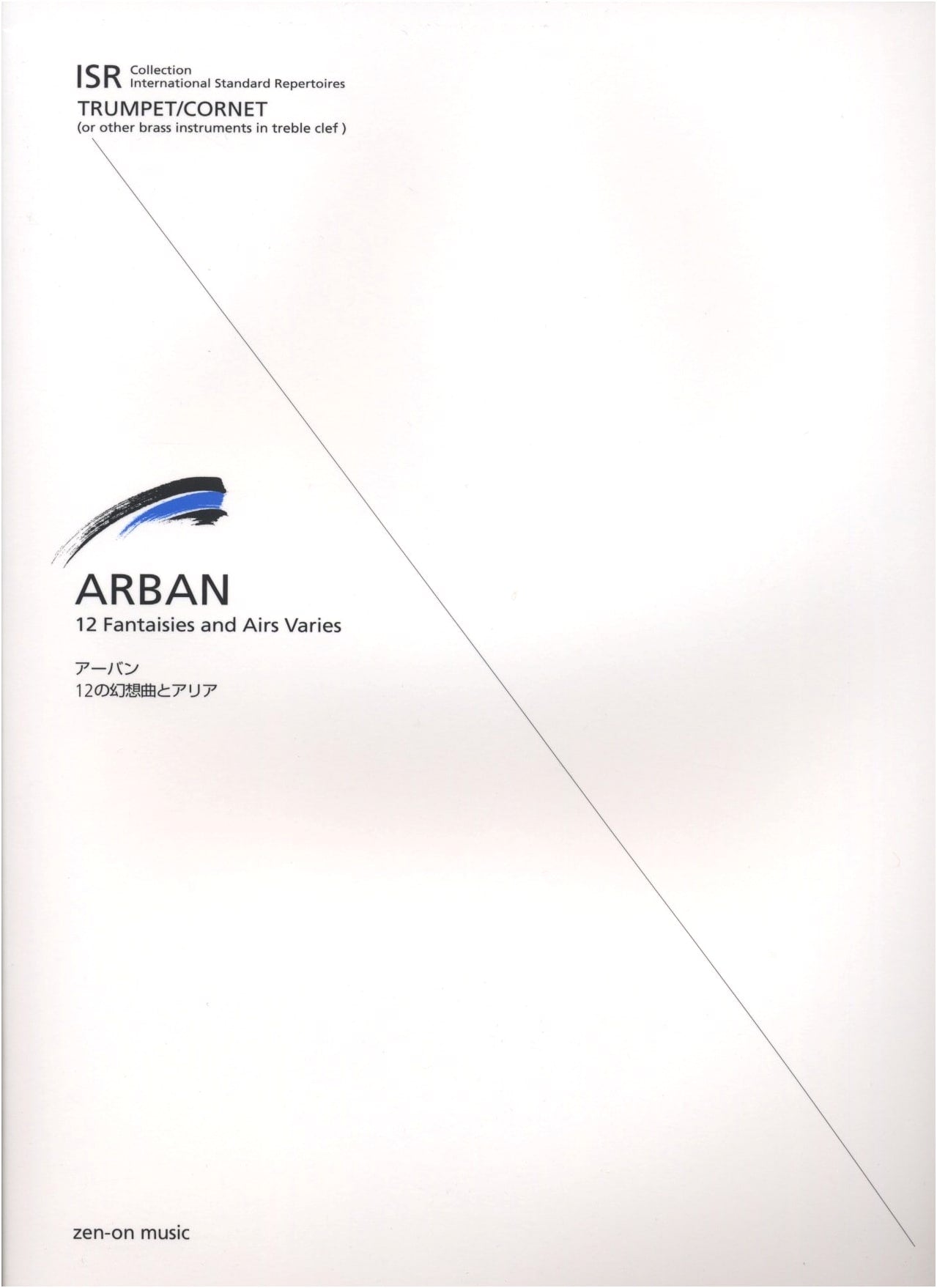 Arban: 12 Fantasies and Airs for Trumpet/Cornet by Sogabe, Kiyonori