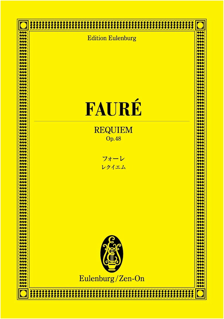 Eulenburg Score: Fauré Requiem, Op. 48