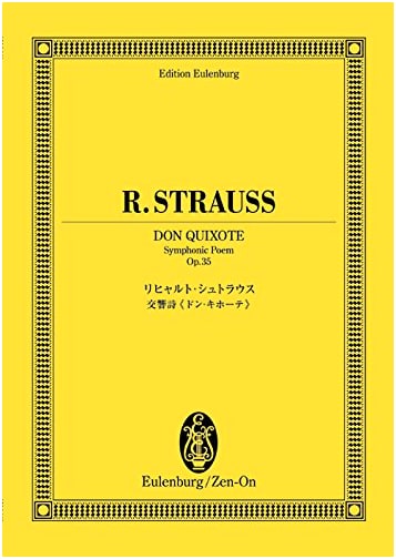 Eulenburg Score: Richard Strauss - Symphonic Poem 'Don Quixote' Op. 35
