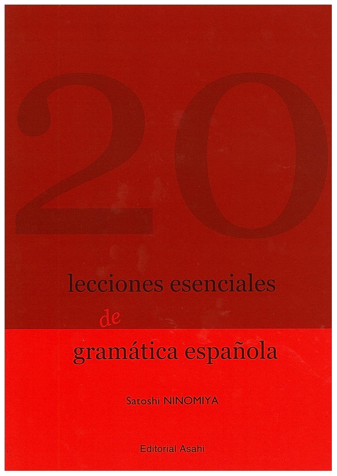 Essentials of Spanish Grammar (No Answer Key)