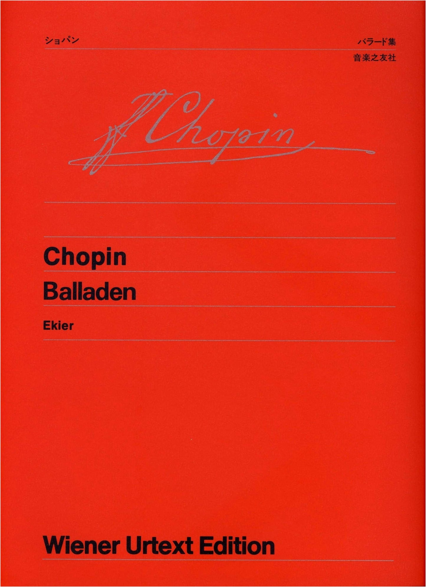 Chopin: Ballades (Vienna Urtext Edition)