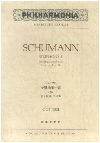 Schumann: Symphony No. 1 "Spring" in B-flat major, Op. 38 (Miniature Score)