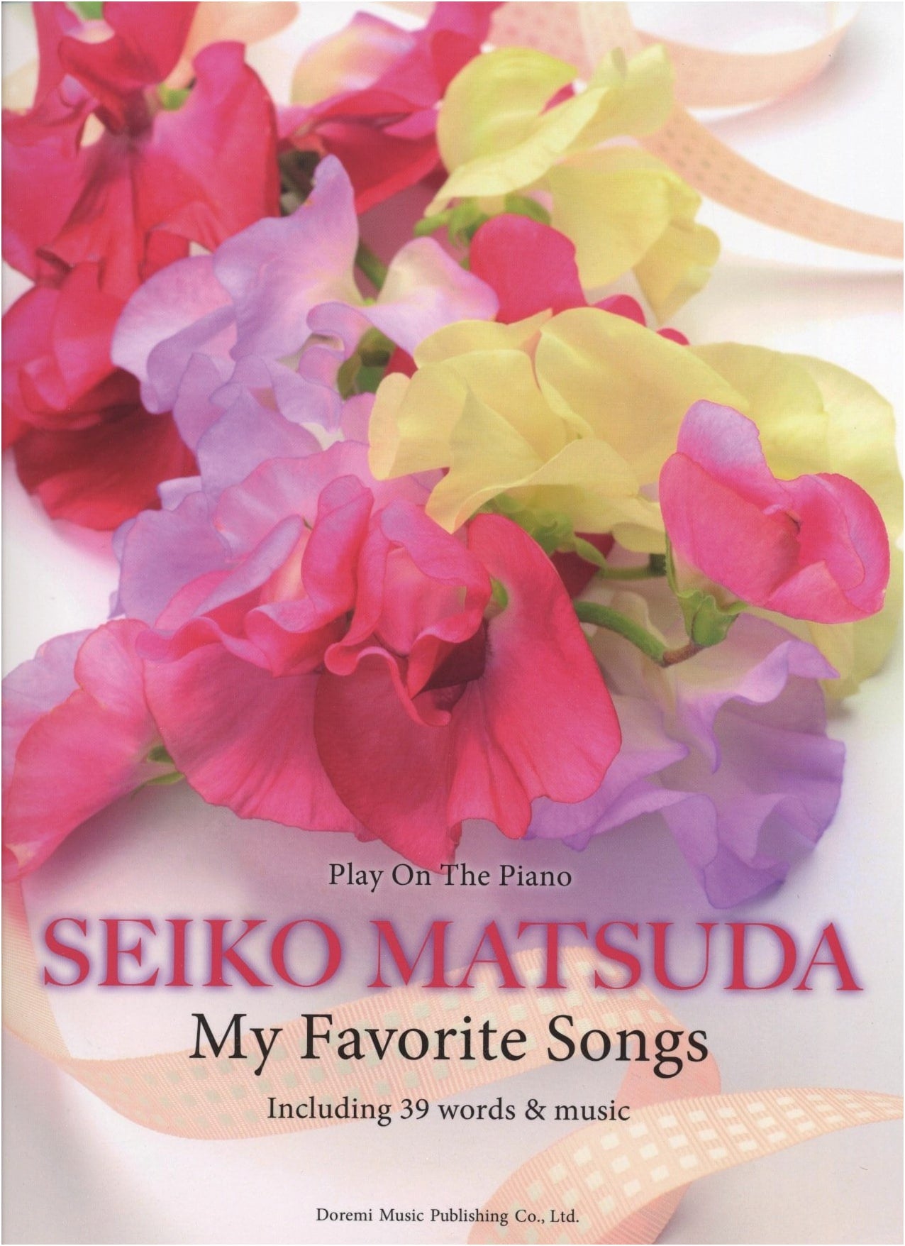 Seiko Matsuda: My Favorite Songs (Piano & Vocal Score)