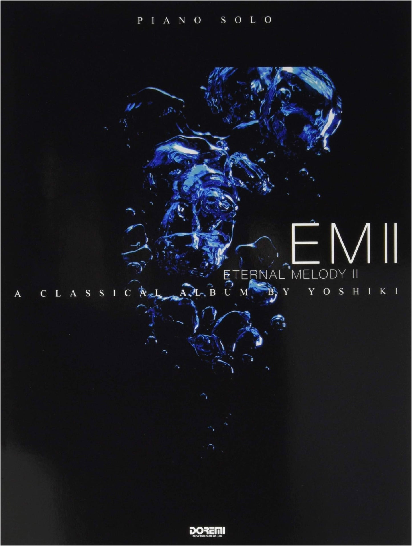 Piano Solo YOSHIKI/Eternal Melody II Sheet Music