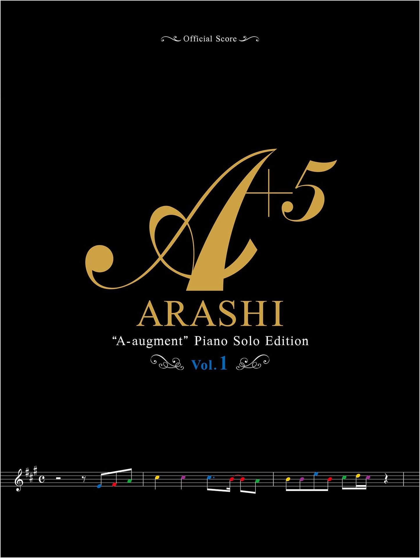 Official Score: Arashi / A+5 - Piano Solo Edition Vol. 1