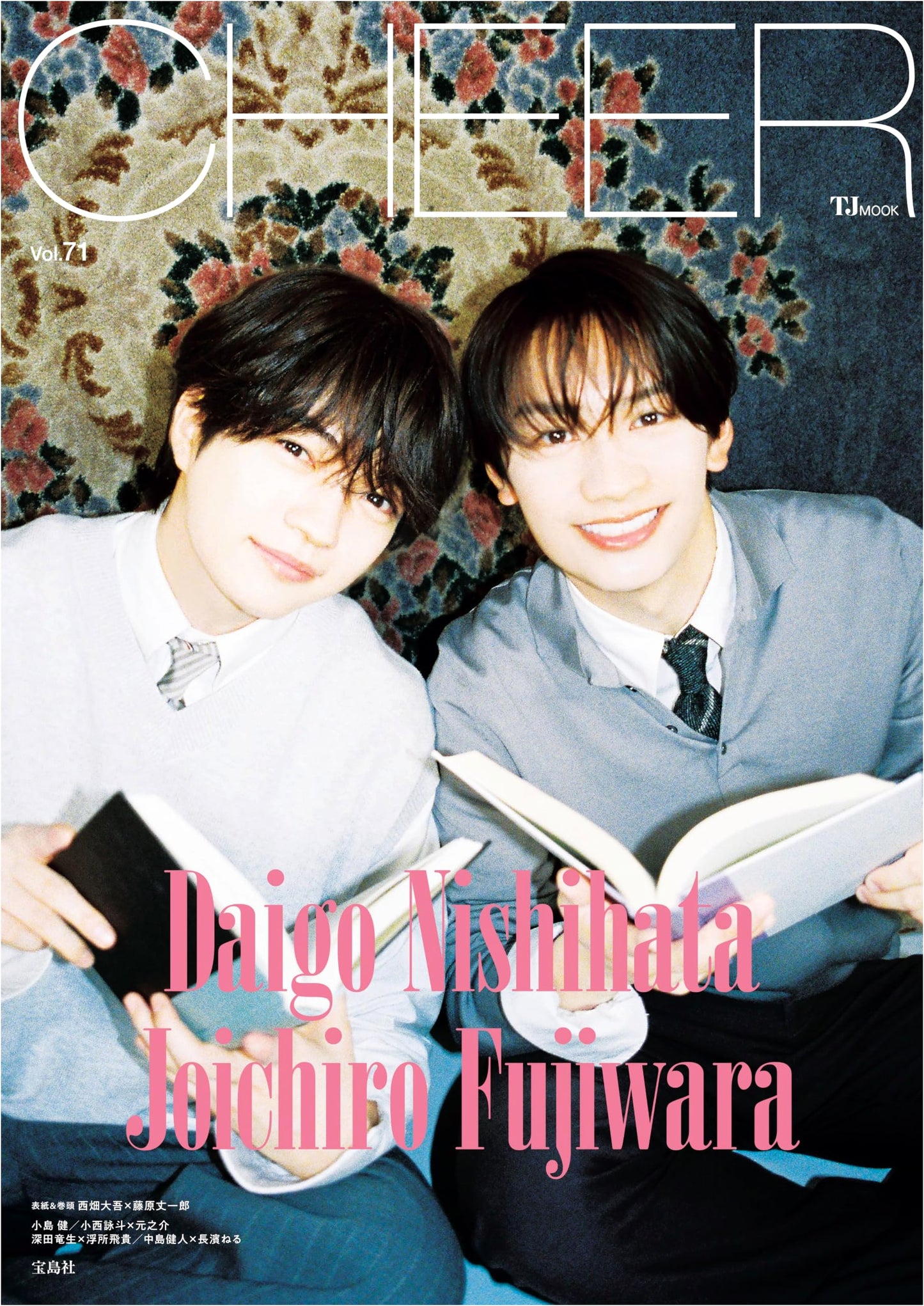 CHEER Vol. 71: Featuring Daigo Nishihata & Joichiro Fujiwara on Cover (TJMOOK)