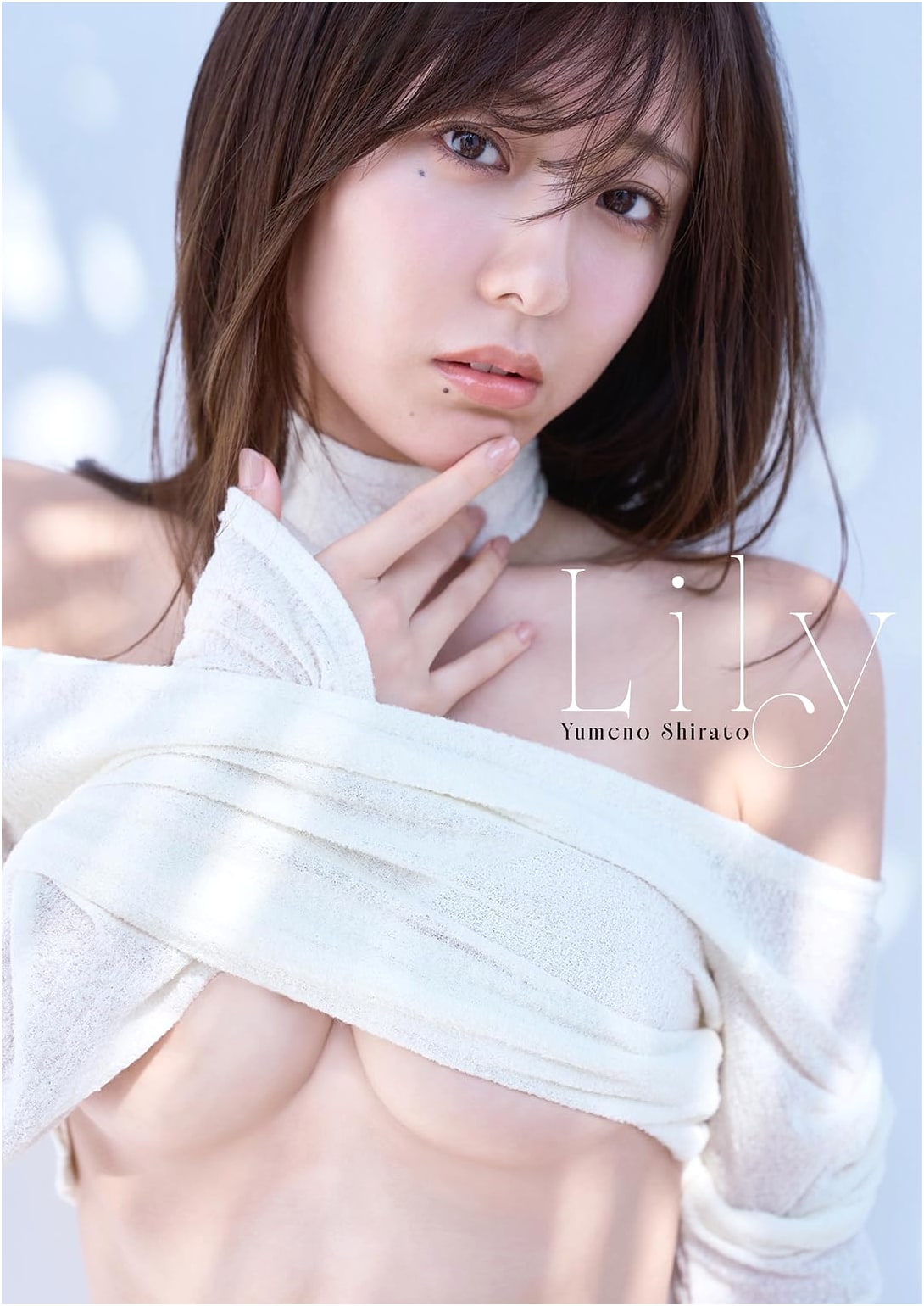 Lily: Yumeno Shirato 1st Photo Collection