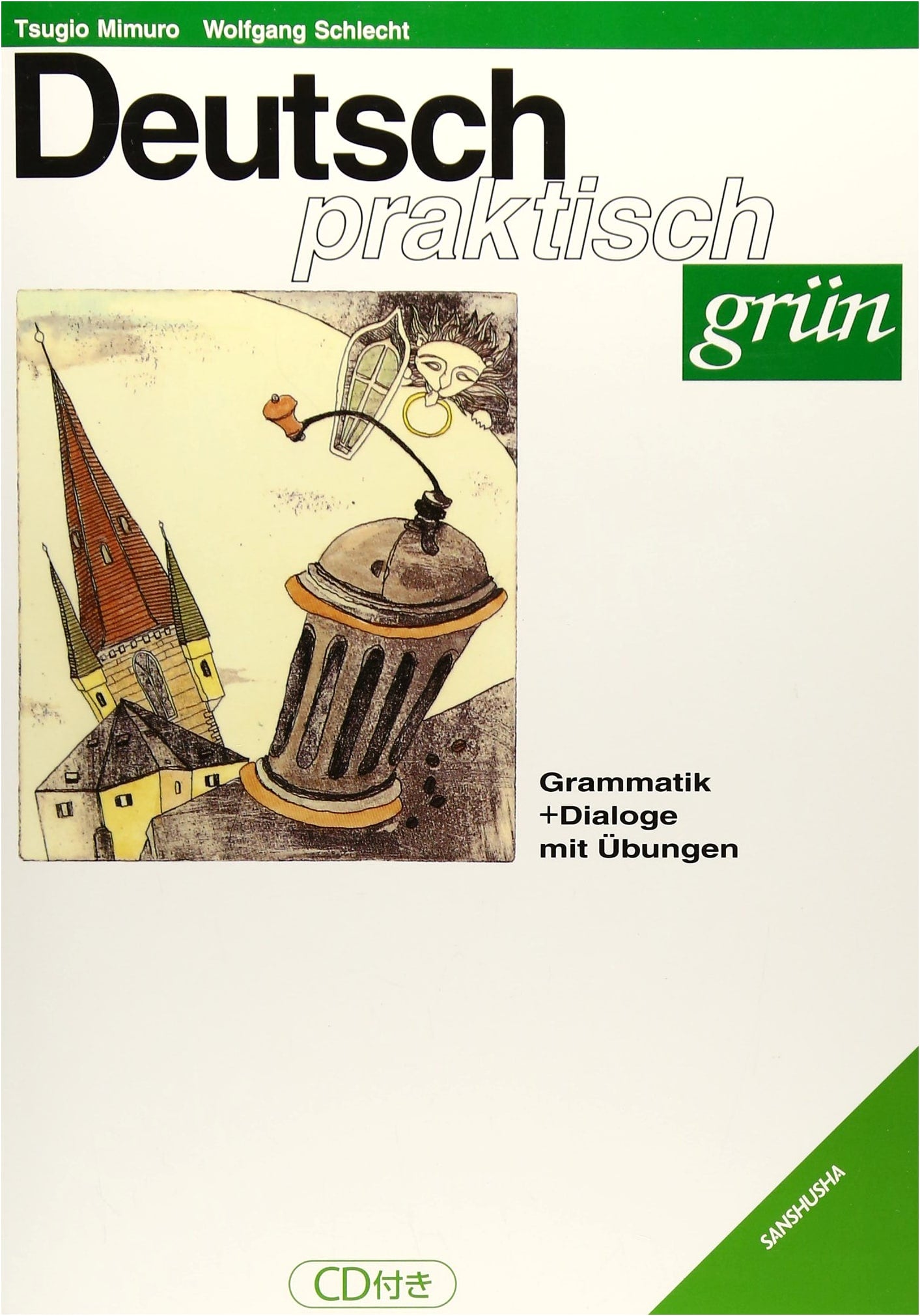 Practical German: Grün Level Textbook with Audio CD