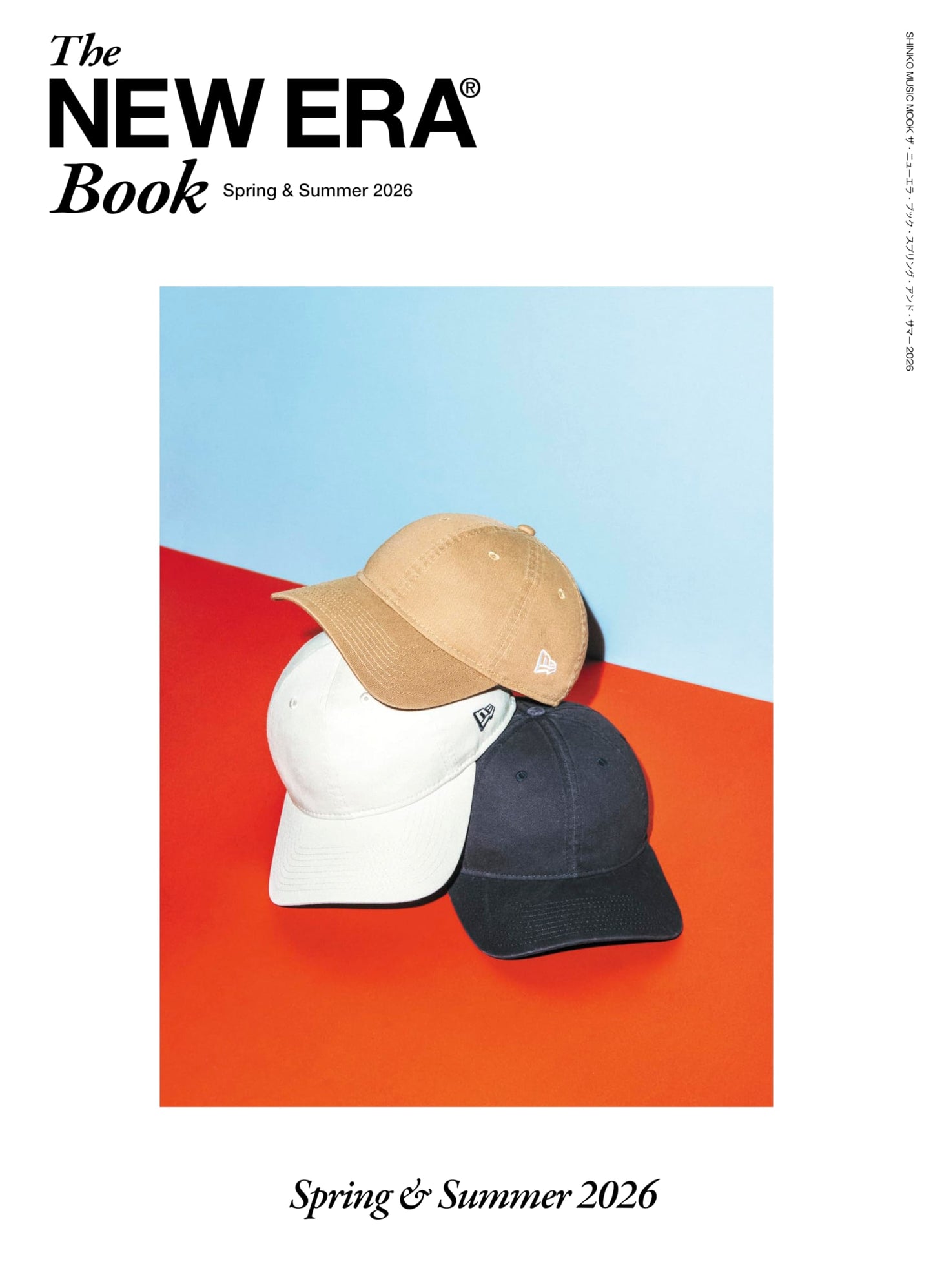 The NEW ERA Book: Spring & Summer 2026 (Shinko Music Mook)