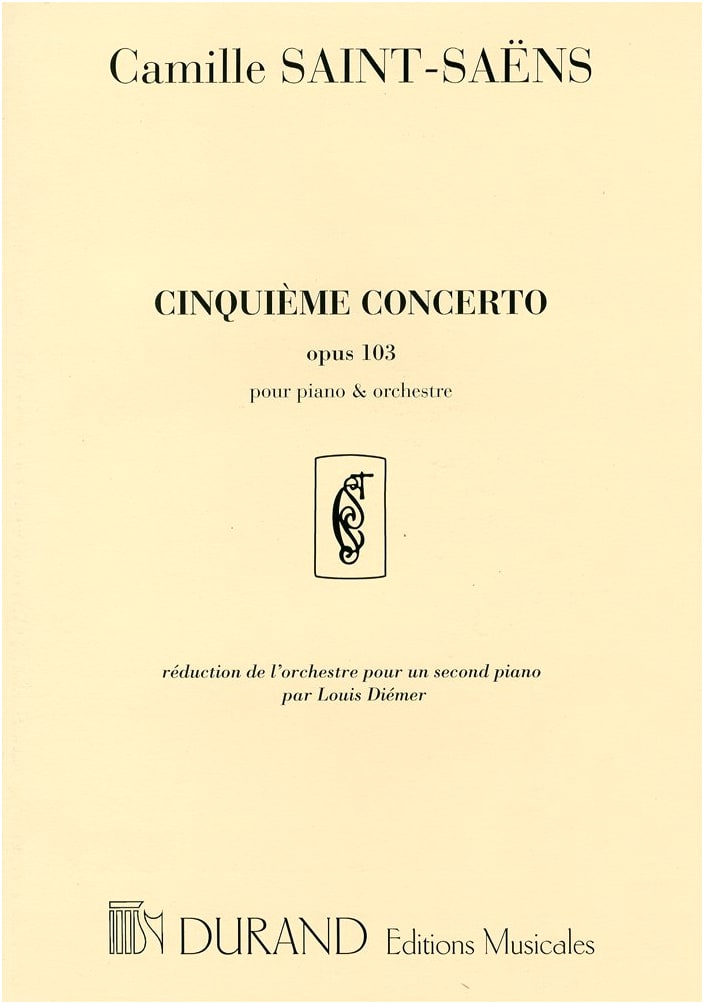 Saint-Saëns: Piano Concerto No. 5 'Egyptian' Op.103 / Durand / Piano Reduction
