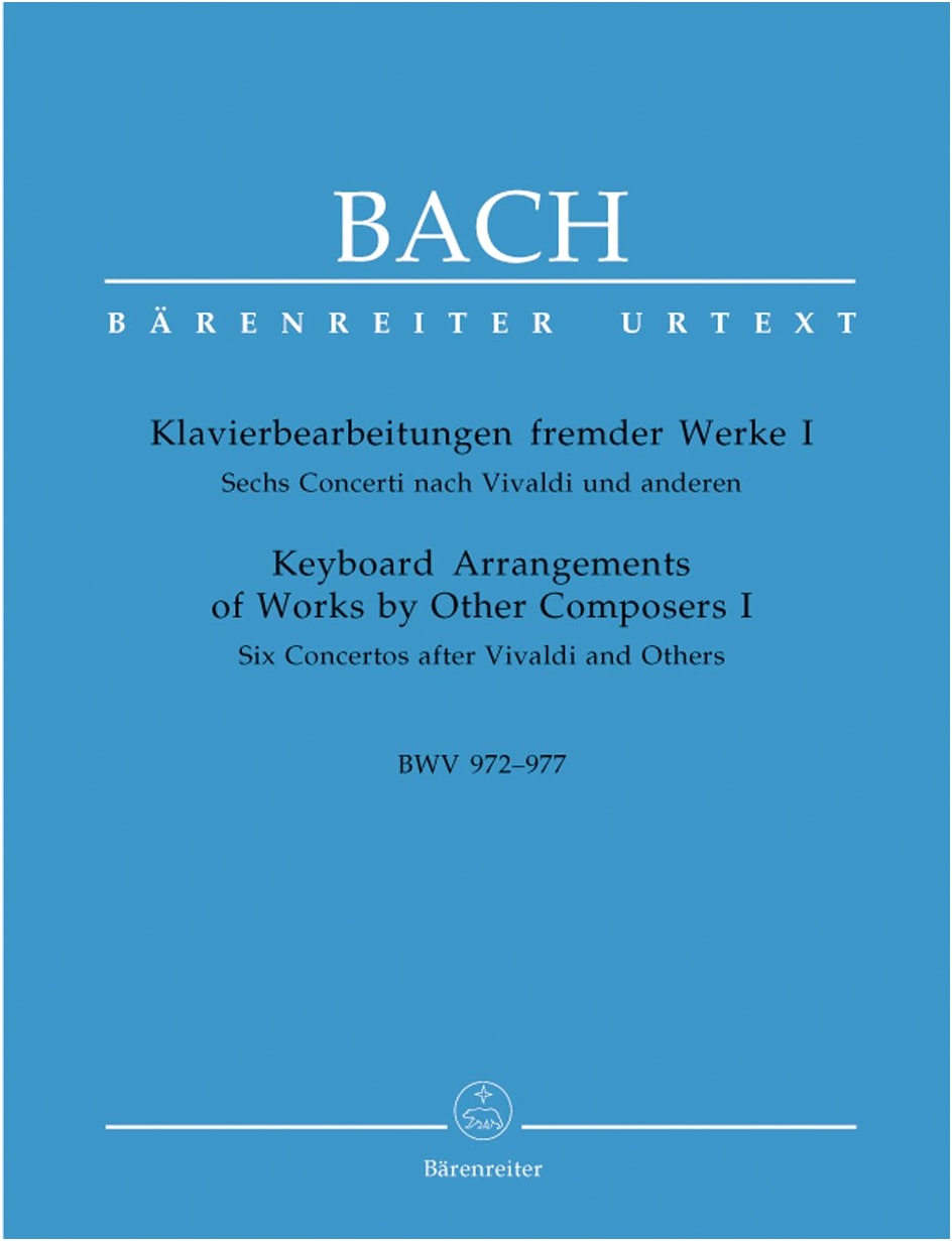 Bach, J. S.: Concertos Based on Works by Contemporaries, Vol. 1: BWV 972-977/Bärenreiter/Piano Solo