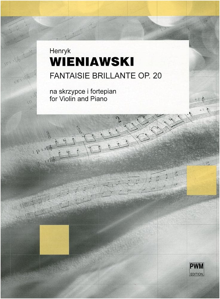 Wieniawski: Fantaisie Brillante on Themes from Faust, Op. 20 - Violin & Piano Score